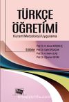 Türkçe Öğretimi & Kuram-Metodoloji-Uygulama