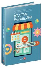 Stratejik Dijital Pazarlama