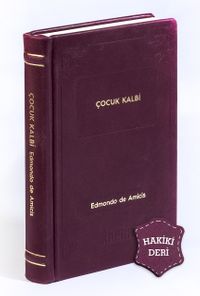 Çocuk Kalbi (Hakiki Deri, Ciltli, İplik Dikişli)
