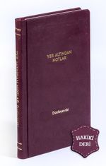 Yeraltından Notlar (Hakiki Deri, Ciltli, İplik Dikişli)
