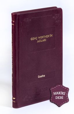 Genç Werther'in Acıları (Hakiki Deri, Ciltli, İplik Dikişli) 