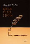 Bende Ölen Sensin