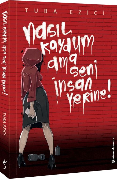 Nasıl Koydum Ama Seni İnsan Yerine!