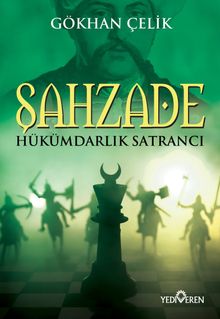 Şahzade & Hükümdarlık Satrancı