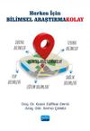 Herkes İ&ccedil;in Bilimsel Araştırmakolay