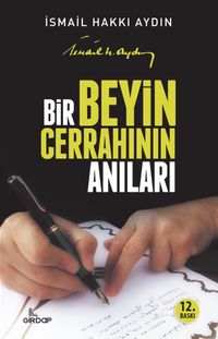 Bir Beyin Cerrahının Anıları