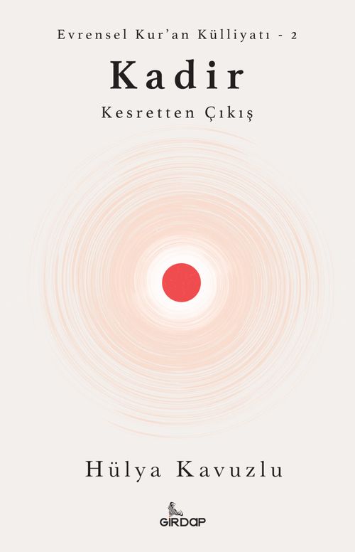 Kadir & Kesretten Çıkış