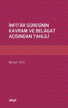 İnfitar Sûresinin Kavram ve Belagat Açısından Tahlili