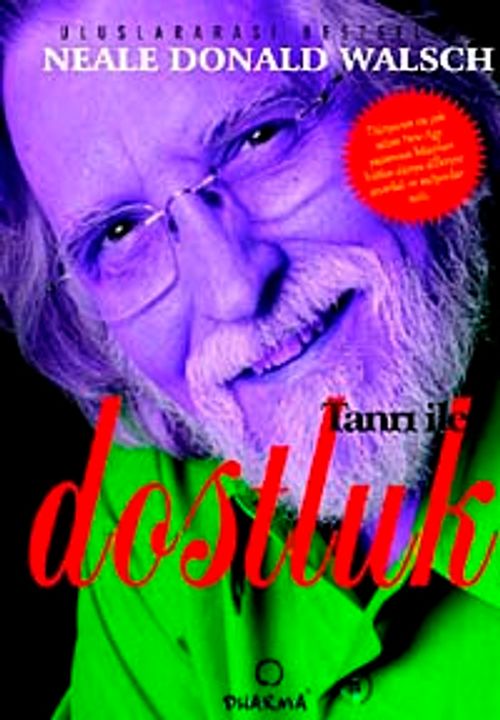 Tanrı ile Dostluk