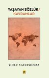 Yaşayan S&ouml;zl&uuml;k / Kavramlar
