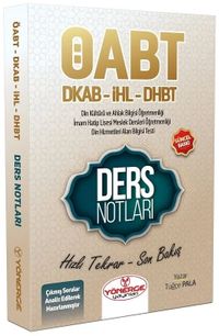 ÖABT Din Kültürü ve Ahlak Bilgisi ve DHBT Ders Notları 