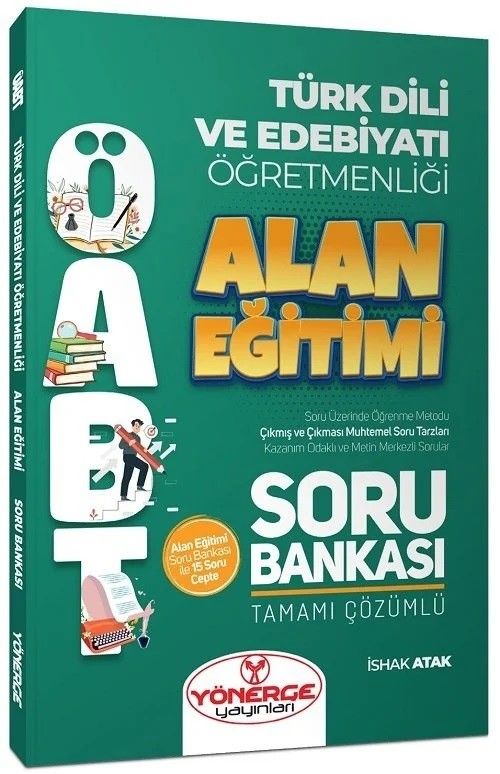 ÖABT Türk Dili ve Edebiyatı Öğretmenliği Alan Eğitimi Soru Bankası Çözümlü 