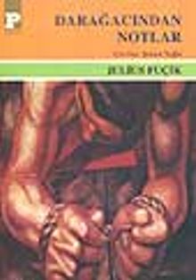 Darağacından Notlar