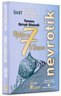 ÖABT Psikolojik Danışmanlık ve Rehberlik Nevrotik 7 Muhteşem Deneme Çözümlü 