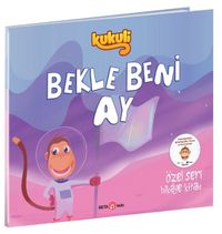 Kukuli / Bekle Beni Ay