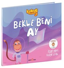 Kukuli / Bekle Beni Ay