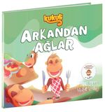 Kukuli / Arkandan Ağlar
