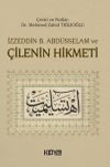 İzzeddin B. Abd&uuml;sselam ve &Ccedil;ilenin Hikmeti