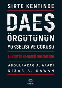 Sirte Kentinde DAEŞ Örgütünün Yükselişi ve Çöküşü