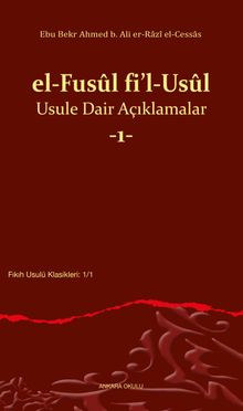 el-Fusûl fi'l-Usûl Usule Dair Açıklamalar 1