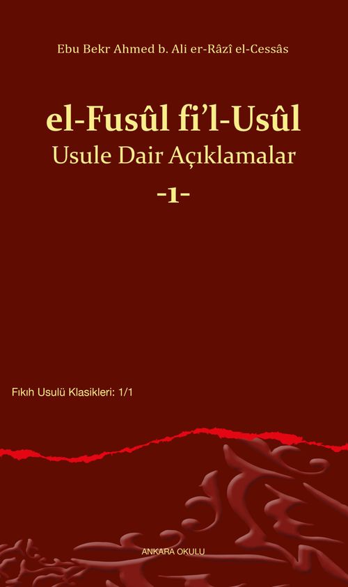 el-Fusûl fi'l-Usûl Usule Dair Açıklamalar 1