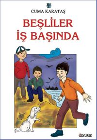 Beşliler İş Başında