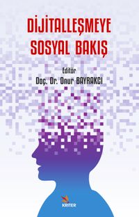 Dijitalleşmeye Sosyal Bakış