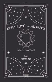 Kara Büyü ve Ak Büyü