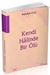 Kendi Halinde Bir &Ouml;l&uuml;