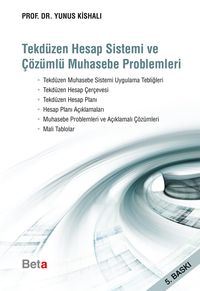 Tek Düzen Hesap Sistemi ve Çözümlü Muhasebe Problemleri