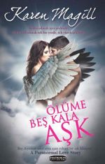 Ölüme Beş Kala Aşk