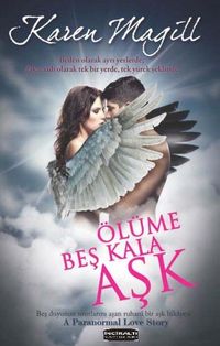 Ölüme Beş Kala Aşk
