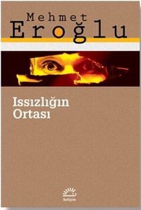 Issızlığın Ortası