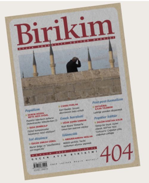 Birikim Aylık Sosyalist Kültür Dergisi Sayı:404 Aralık 2022