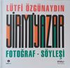 Yirmi Yazar Fotoğraf-S&ouml;yleşi