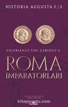 Roma İmparatorları (3. Cilt) & Valerianus'tan Carinus'a