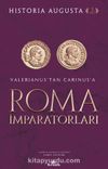 Roma İmparatorları (3. Cilt) & Valerianus'tan Carinus'a