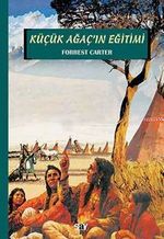 Küçük Ağaç'ın Eğitimi