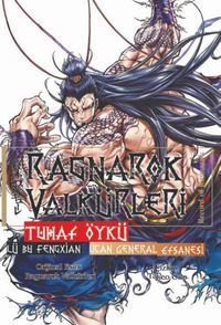 Ragnarok Valkürleri - Tuhaf Öykü Cilt 2 – Lü Bu Fengxian – Uçan General Efsanesi