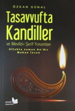 Tasavvufta Kandiller ve Mevlid-i Şerif Yorumları