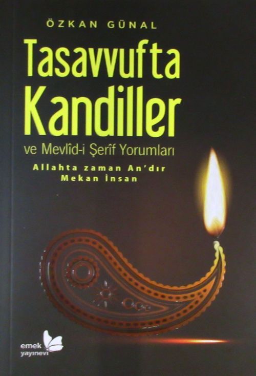 Tasavvufta Kandiller ve Mevlid-i Şerif Yorumları