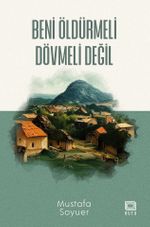 Beni Öldürmeli Dövmeli Değil