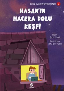 Hasan'ın Macera Dolu Keşfi