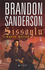 Sissoylu 7 / Kayıp Metal