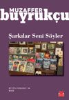 Şarkılar Seni S&ouml;yler