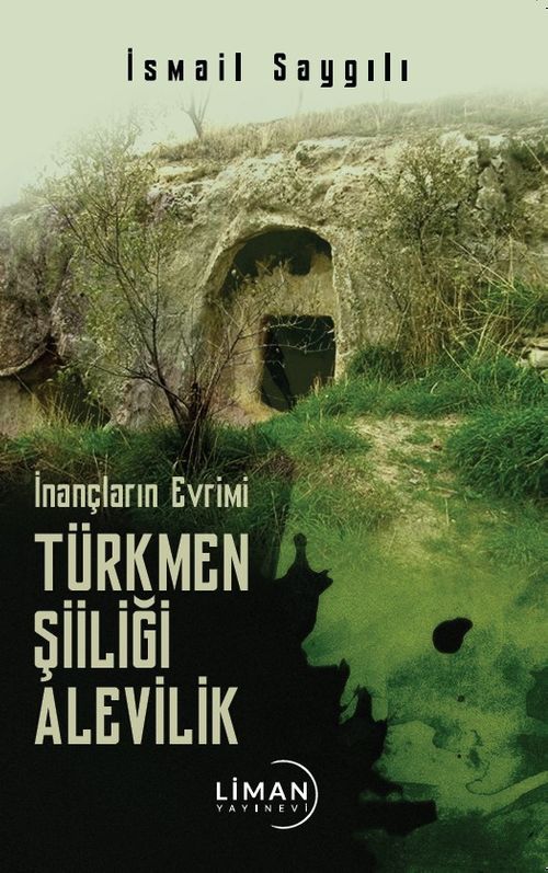 İnançların Evrimi Türkmen Şiiliği Alevilik