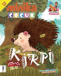 Minika Çocuk Aylık Çocuk Dergisi Sayı: 72 Aralık 2022