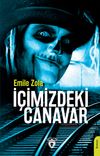 İ&ccedil;imizdeki Canavar