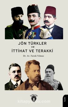 Jön Türkler ve İttihat ve Terakki (1860-1926)