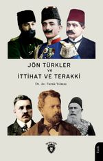 Jön Türkler ve İttihat ve Terakki (1860-1926)